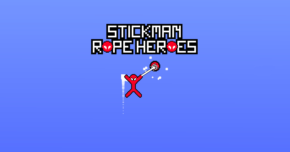 Stickman Rope Heroes